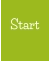 Start